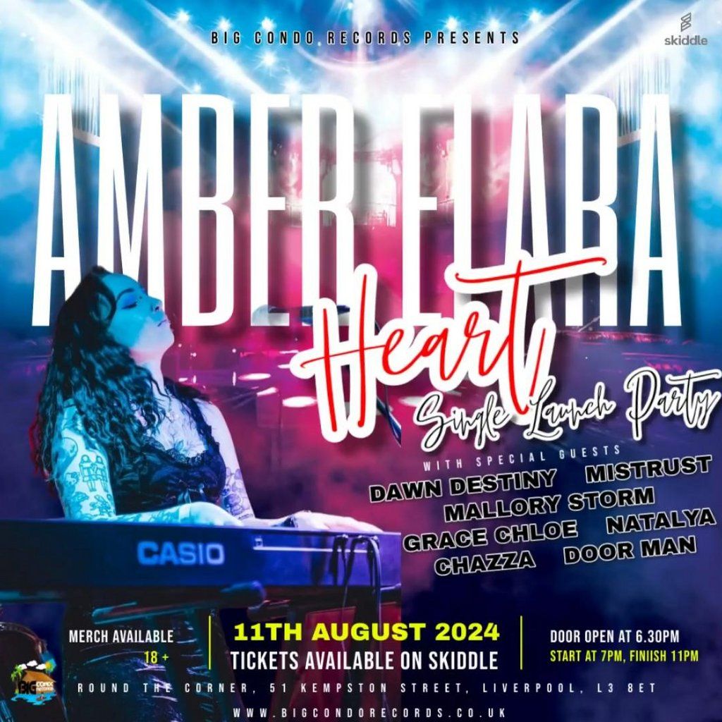 Big Condo Records presents Amber Elara Heart Single Launch Party