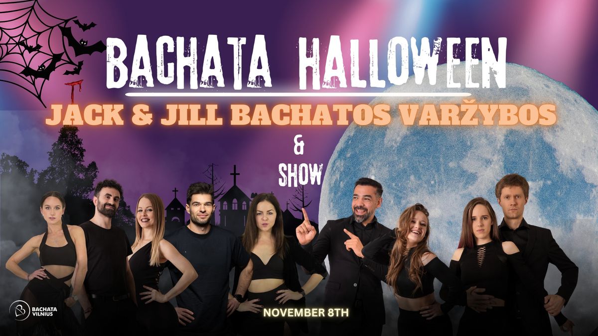 \ud83d\udd78 Bachata Halloween \ud83d\udd78 JACK & JILL VAR\u017dYBOS & SHOW