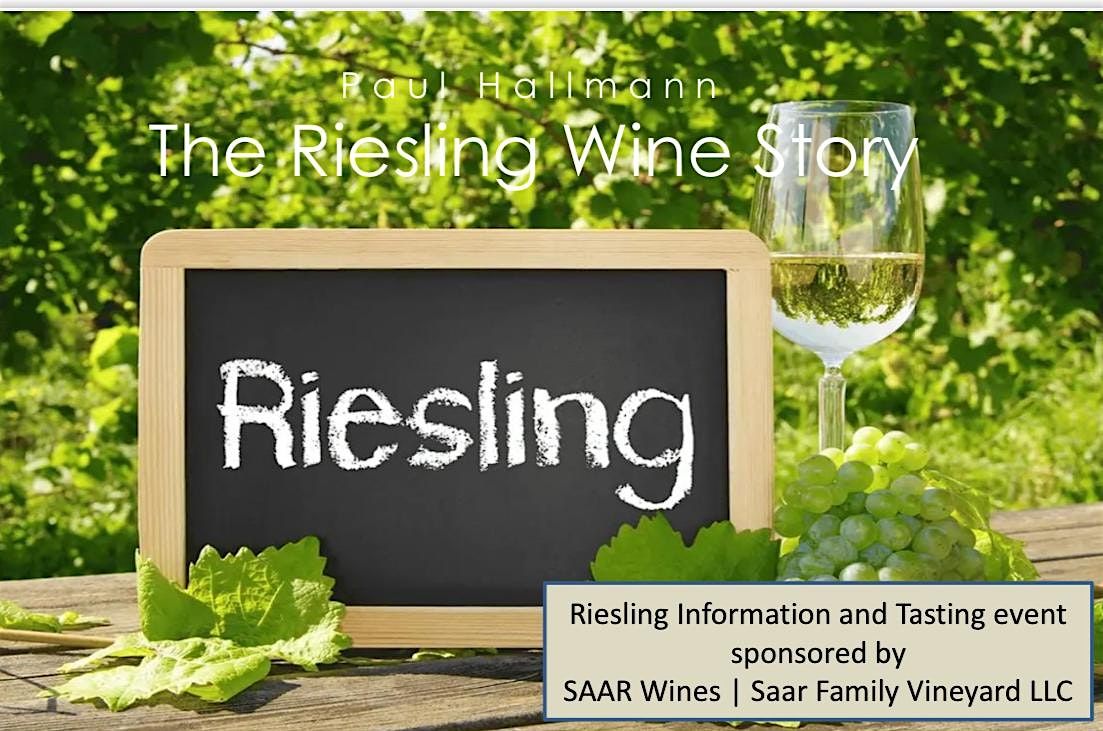 The Story of Riesling :  Wine Tasting Event