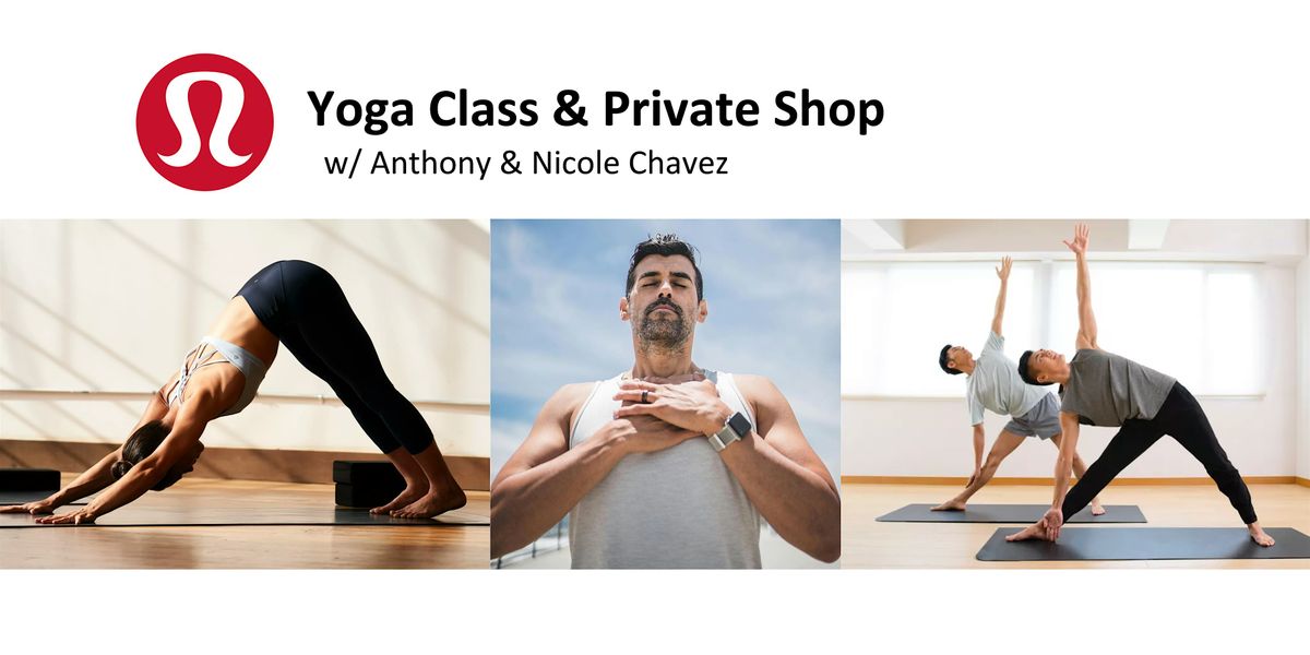 lululemon Yoga Class w\/ Anthony & Nicole Chavez