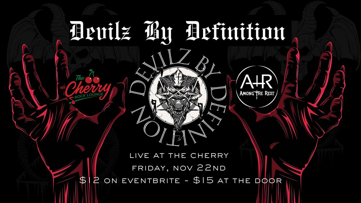 Devilz By Definition - Live at The Cherry