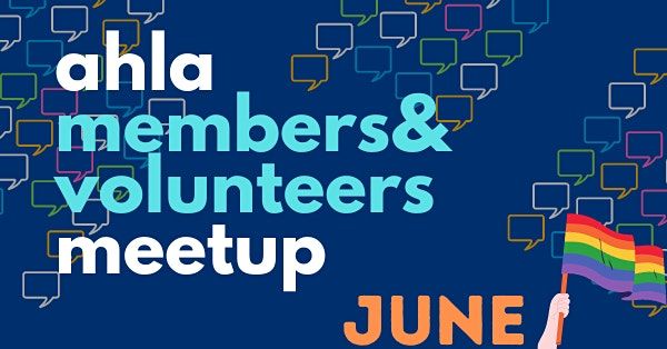 June Members and Volunteers Meetup