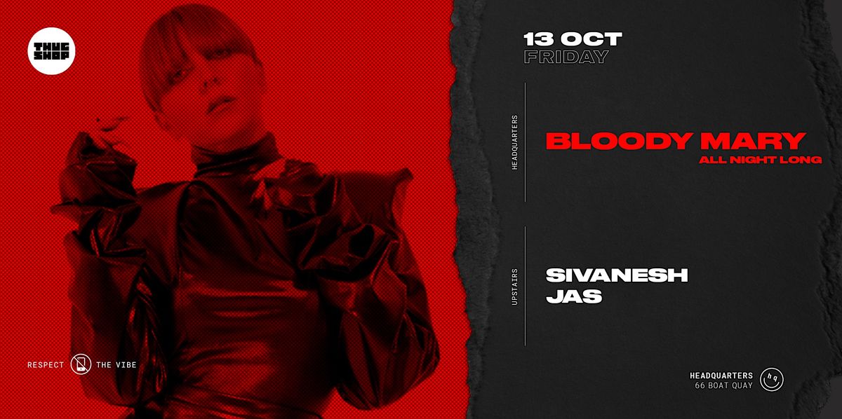 Thugshop Presents - All Night Long with BLOODY MARY