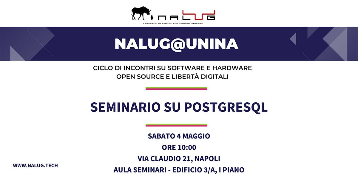 NALUG@UNINA - Seminario su POSTGRESQL