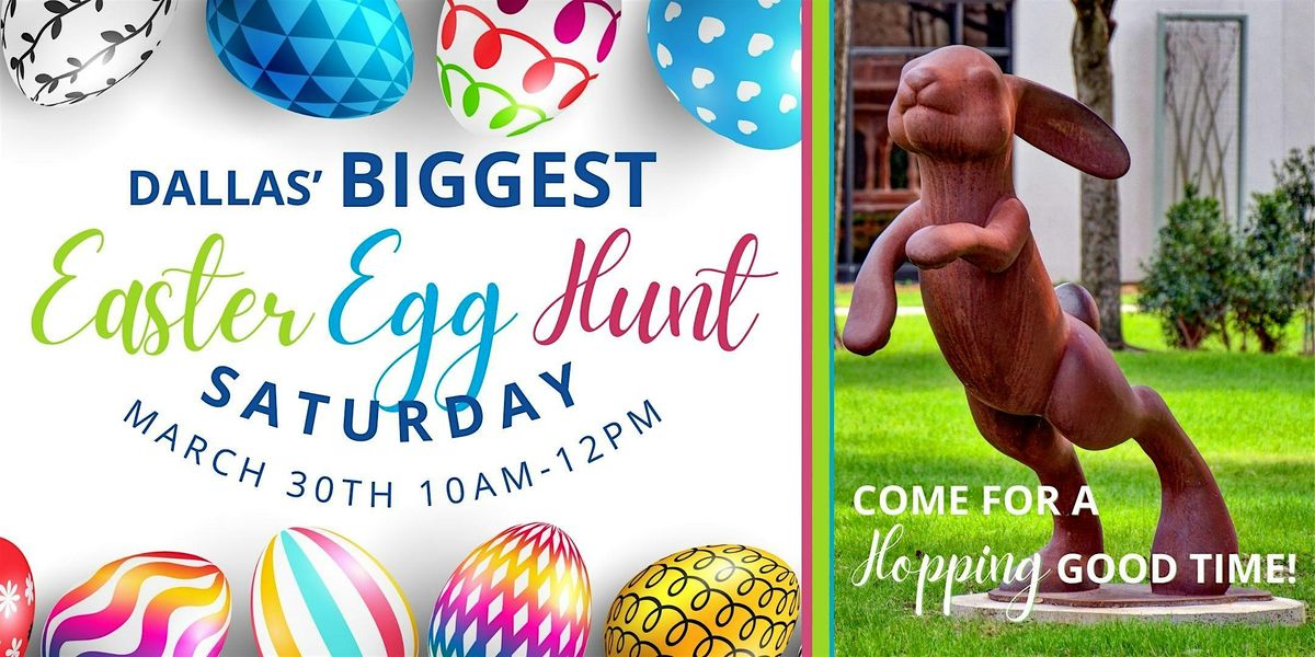 Dallas' Largest Easter Egg Hunt