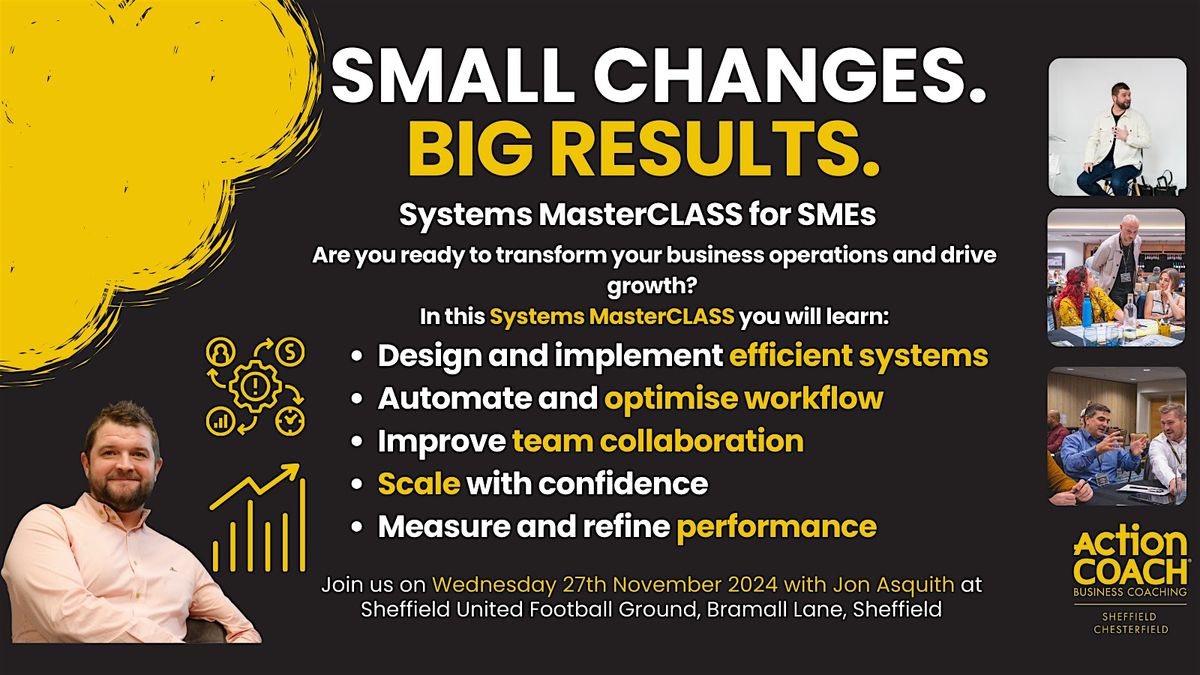 SMALL CHANGES.  BIG RESULTS. - System MasterCLASS