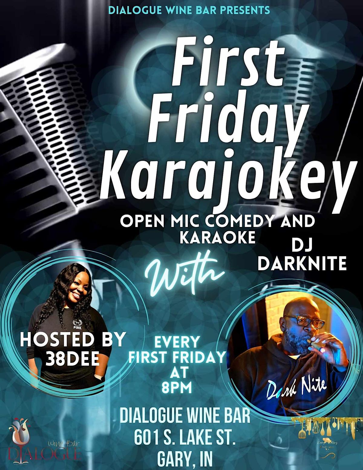 First Friday KaraJokey wth 38Dee and DJ Darknite