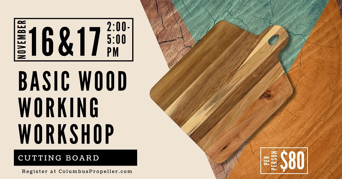 Basic Woodworking: Cutting Board