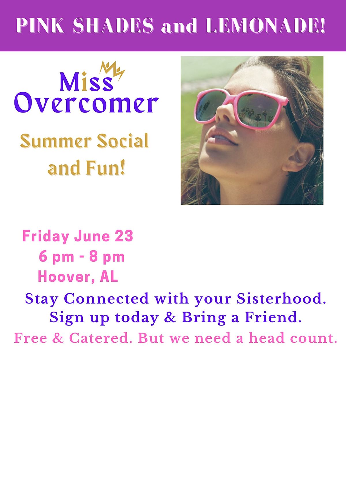 Pink Shades and Lemonade * Miss Overcomer Summer Social