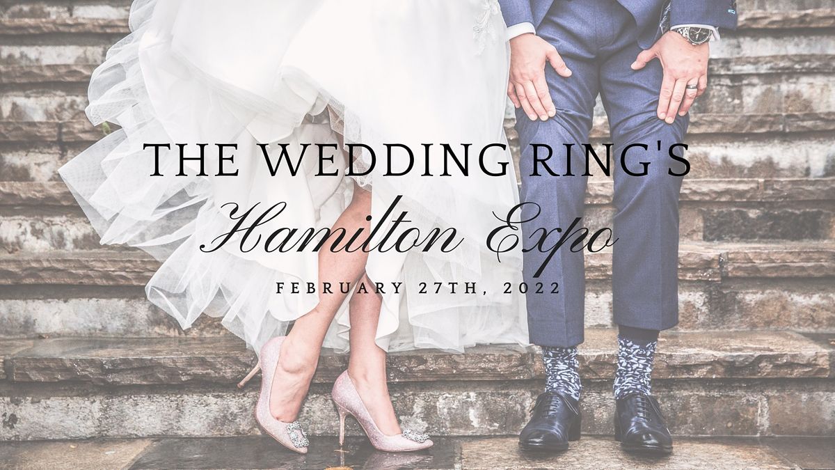 The Wedding Ring's Hamilton Winter 2022 Expo