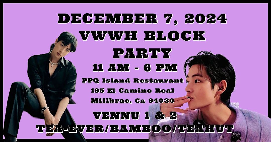 VWWH BLOCK PARTY EVENT