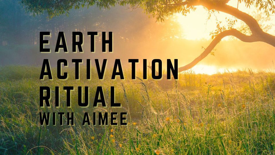 Earth Activation Ritual 