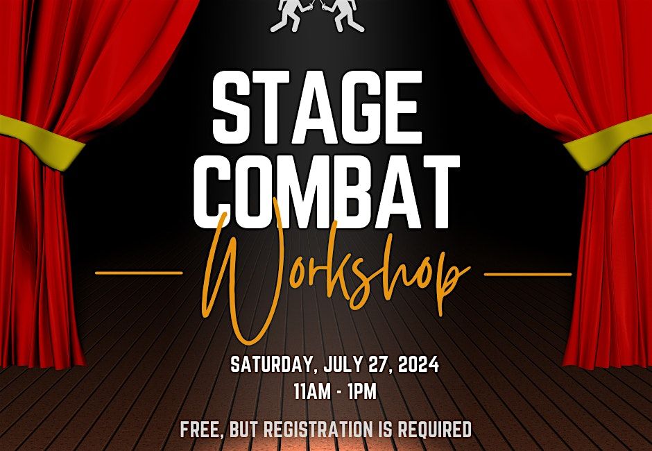 Theatrical Stage Combat: Workshop