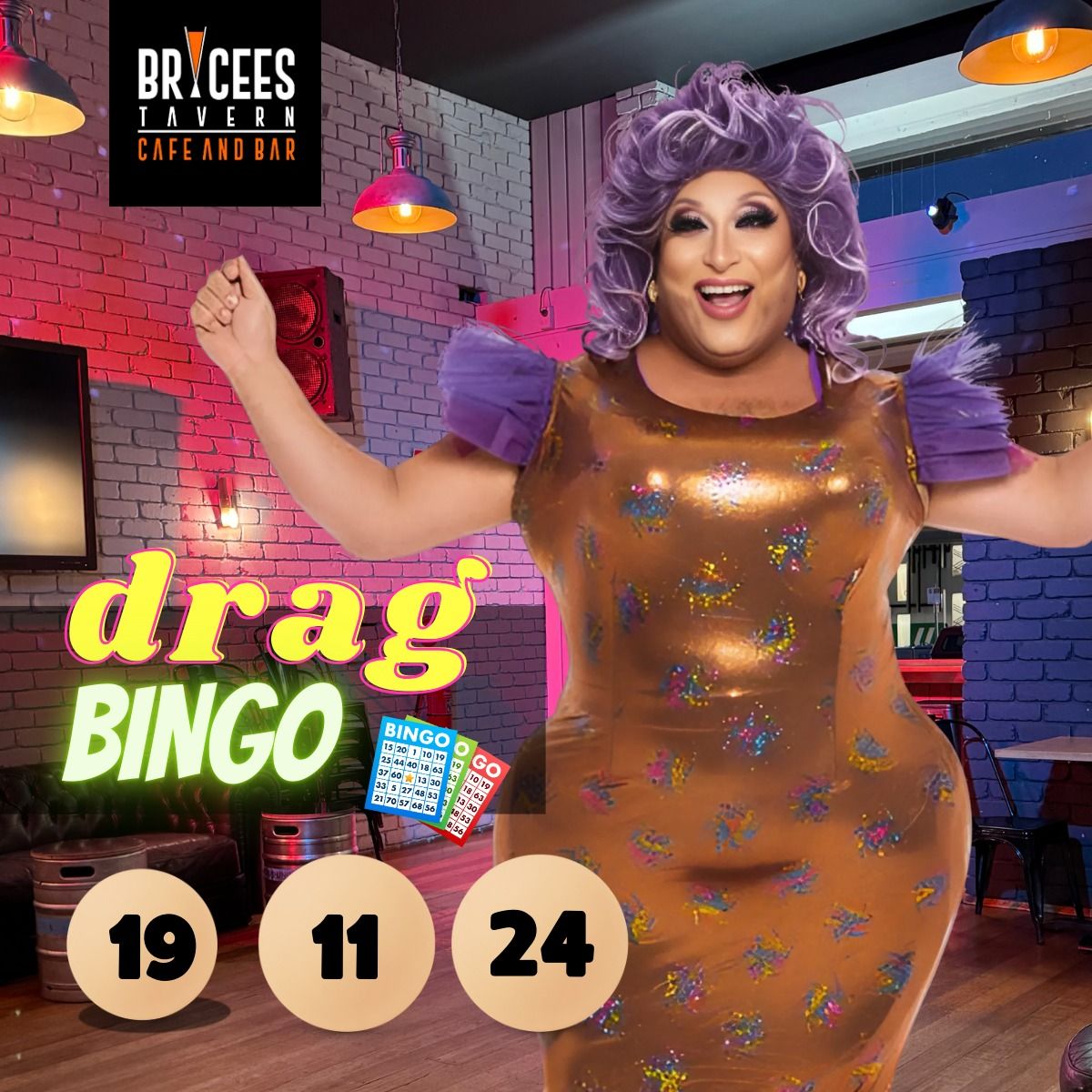 DRAG BINGO at Brycees LIVE & FREE with PRIZES!!