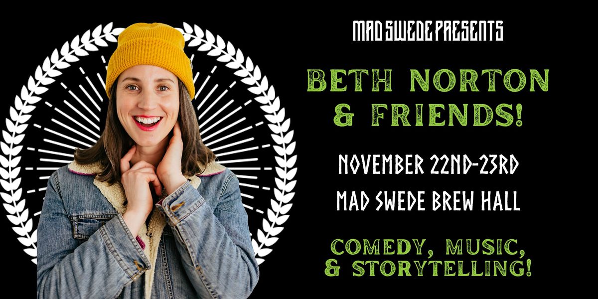 Comedy & Storytelling: Beth Norton & Friends!