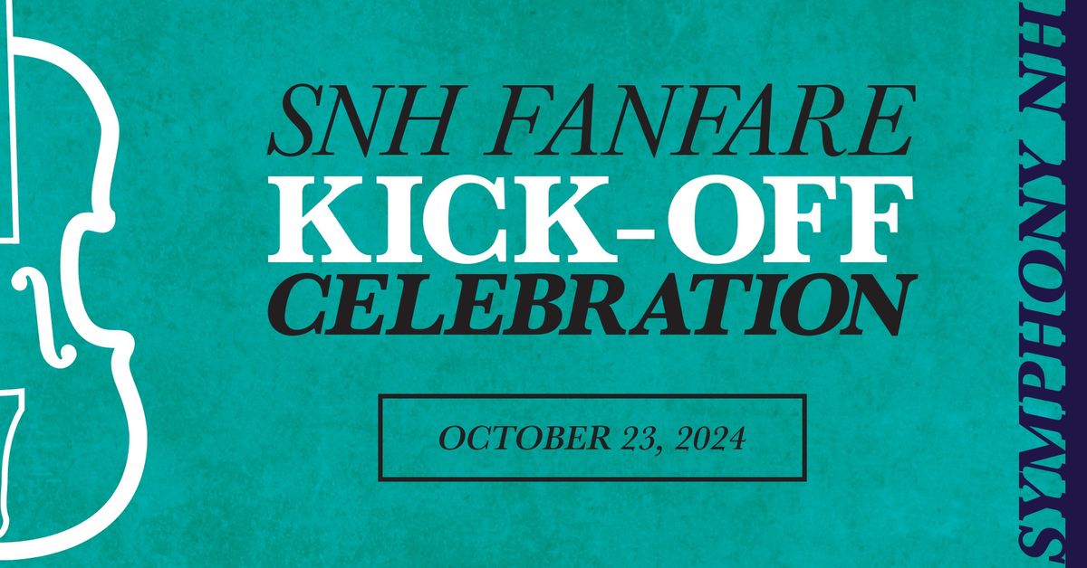 SNH Fanfare Kick-Off Celebration