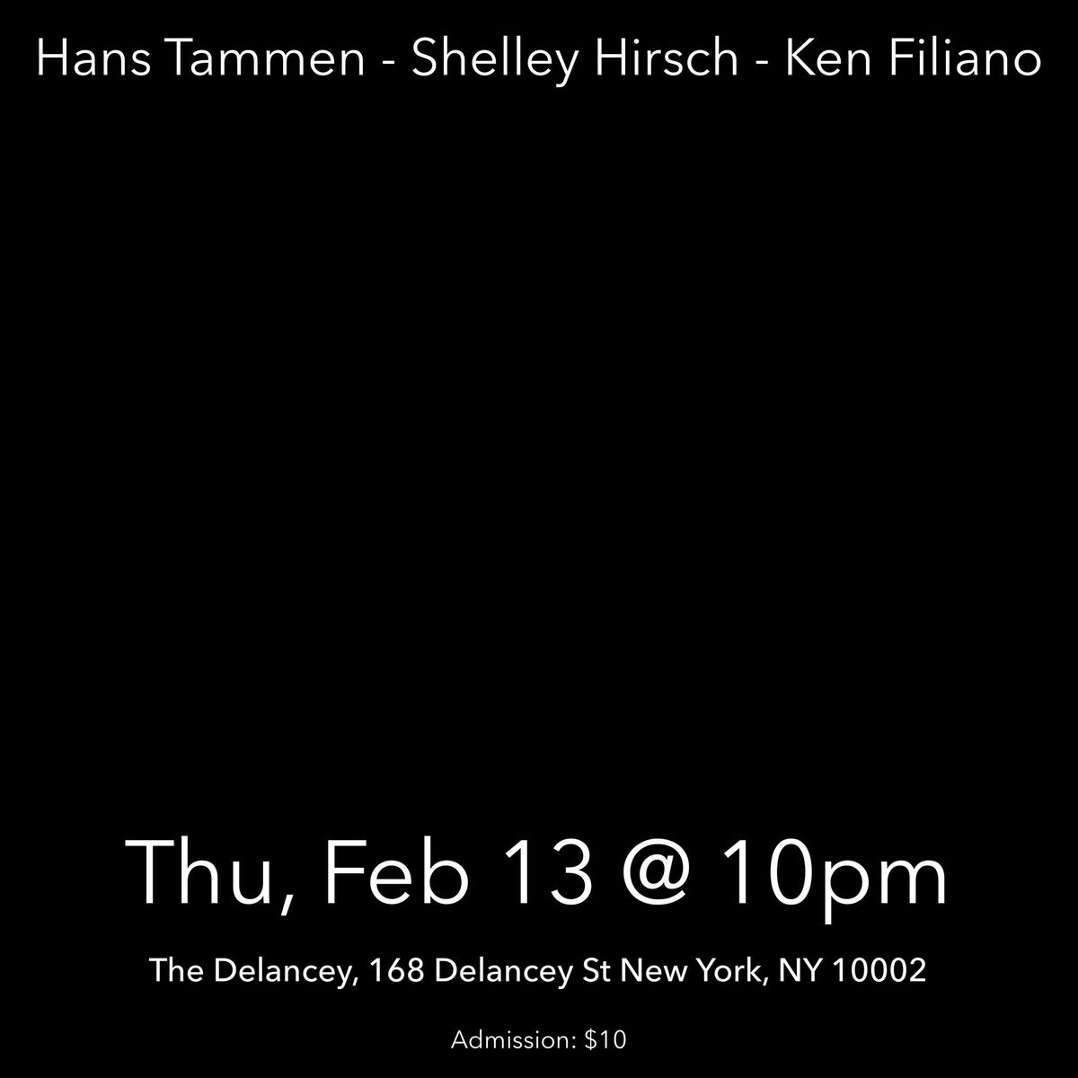 Shelley Hirsch | Hans Tammen | Ken Filiano