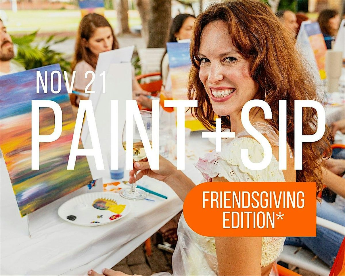 Paint and Sip At Glass and Vine - Friendsgiving edition