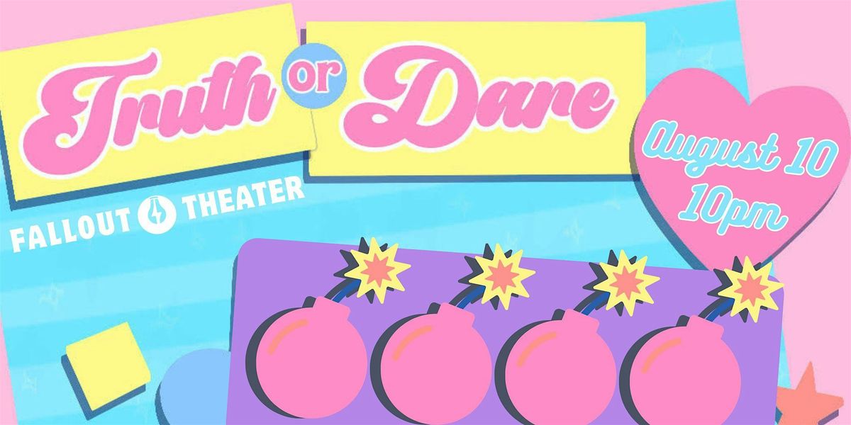 Truth or Dare: A Daring New Comedy Show