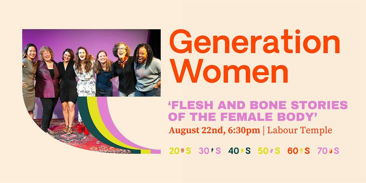 Generation Women Seattle - 'FLESH AND BONE STORIES OF THE FEMALE BODY' Show