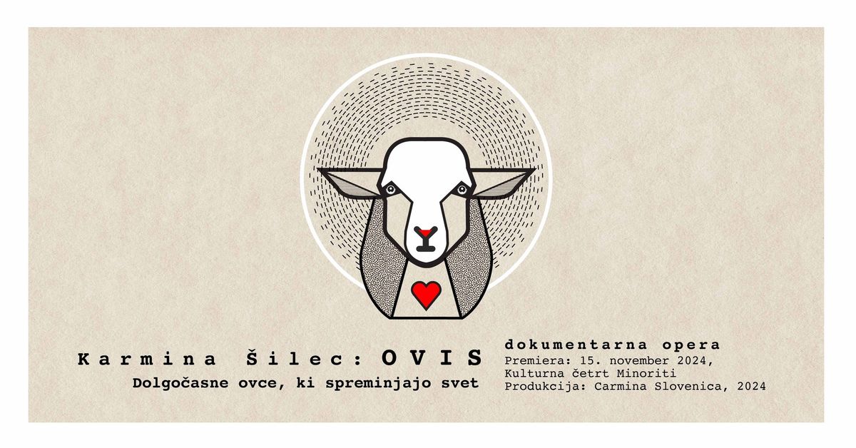 OVIS Dolgo\u010dasne ovce, ki spreminjajo svet                   - dokumentarna opera