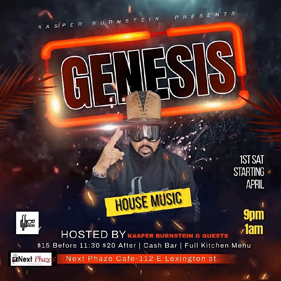 Genesis House Music hosted by Kasper Burnstein & Guests