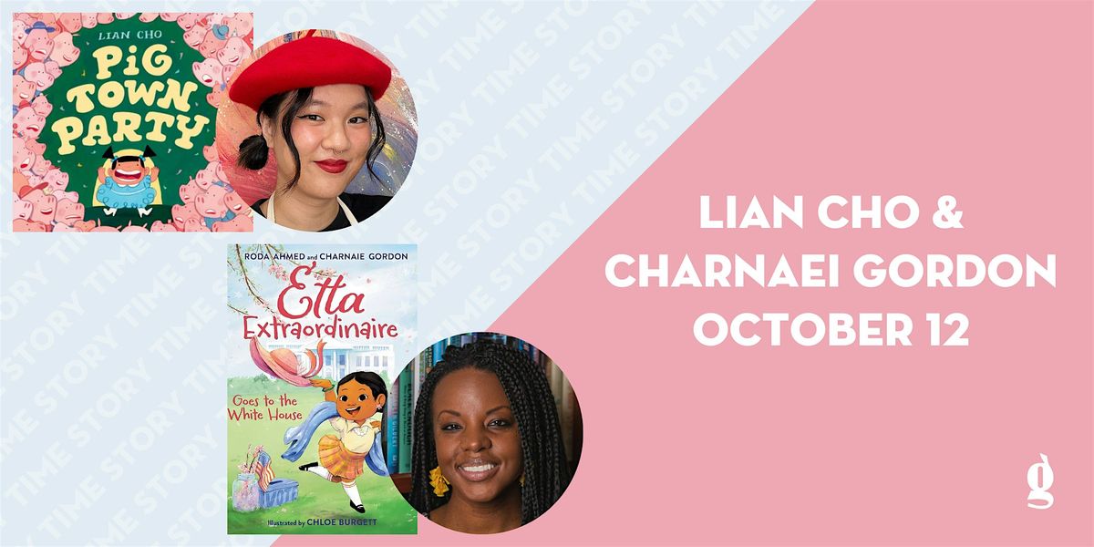 Story Time with Lian Cho and Charnaei Gordon