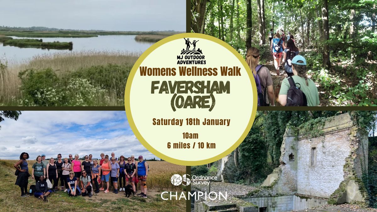 *4 SPACES LEFT* Womens Wellness Walk \u2013 Faversham (Oare) 6miles \/ 10km (January)