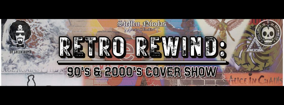 Retro Rewind: 90's & 00's Rock Show