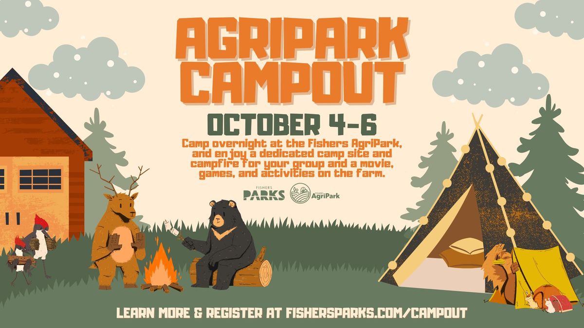 AgriPark Campout