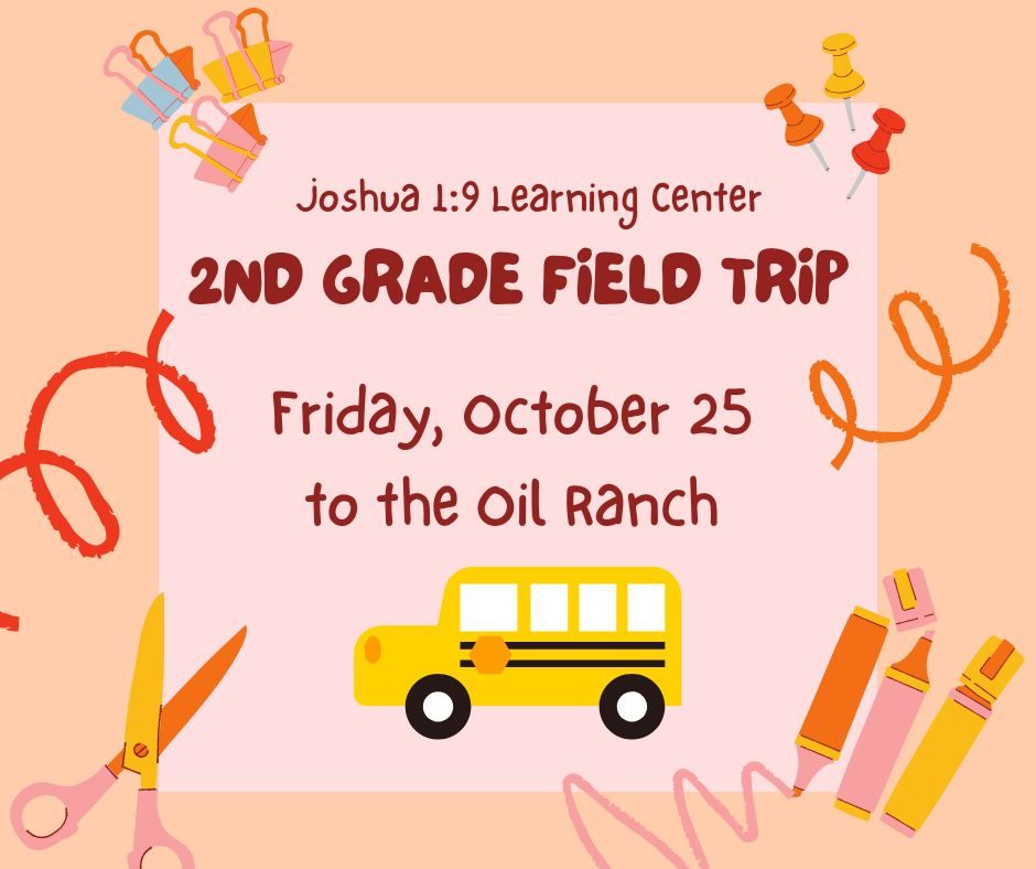 JLC 2nd Grade Field Trip to Oil Ranch