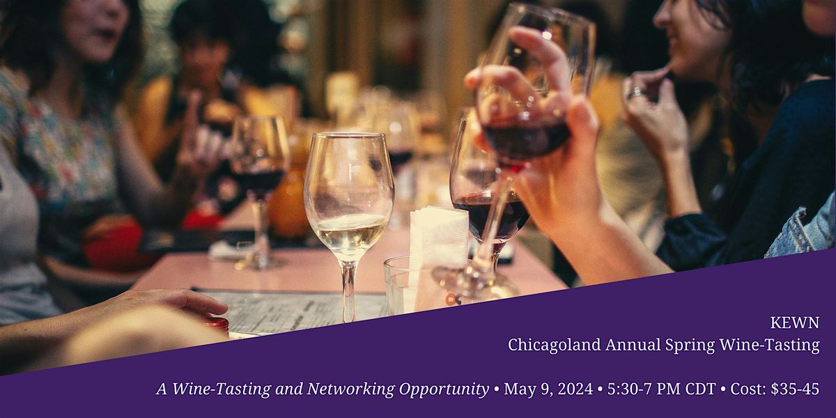Our Most Popular Event: The KEWN Annual Spring Wine Tasting