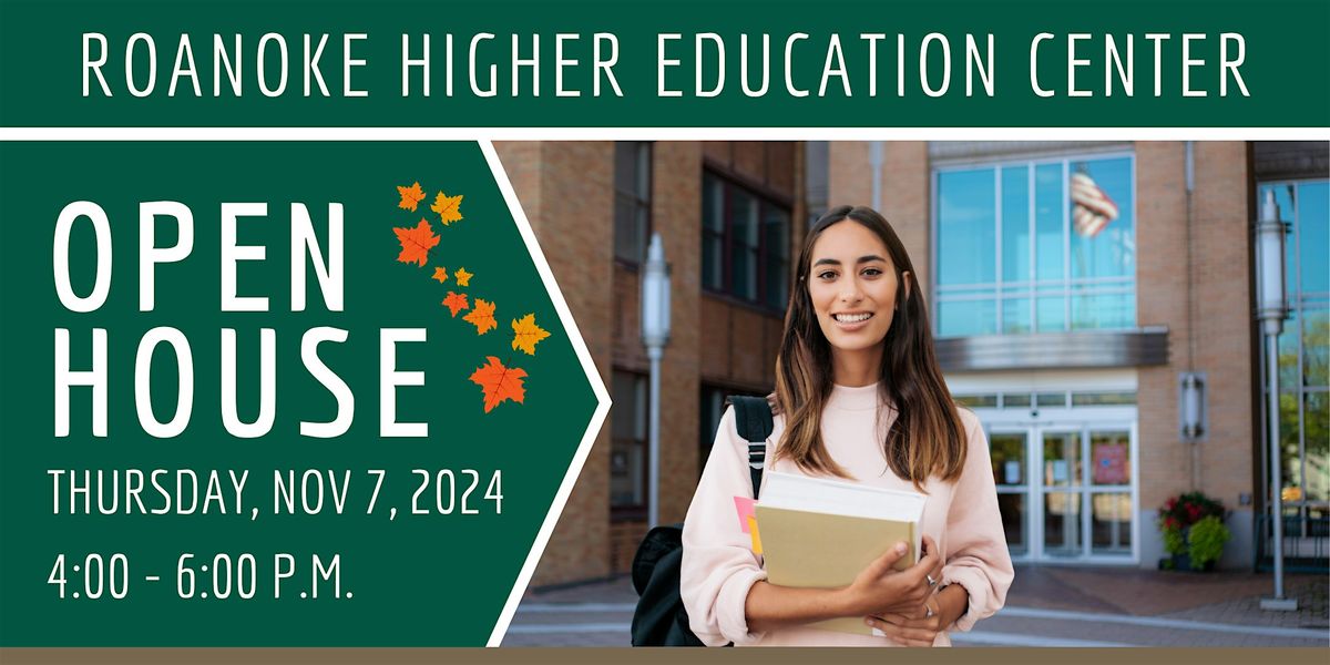 Roanoke Higher Education Center Open House