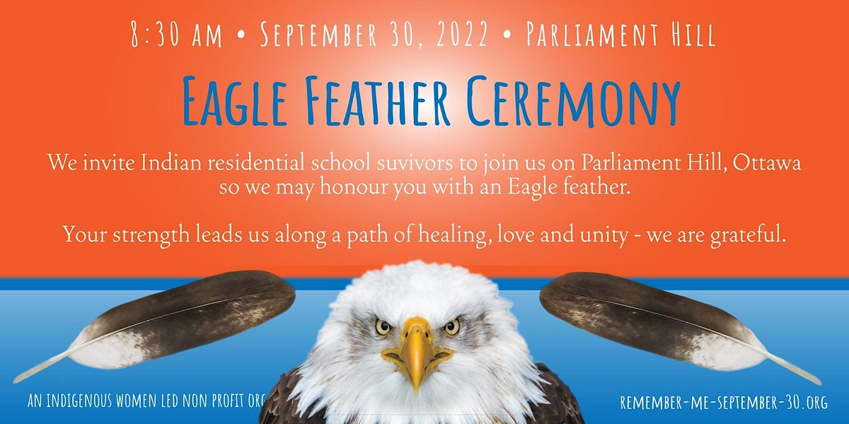 Eagle Feather Ceremony for Survivors of Indian Residential Schools.