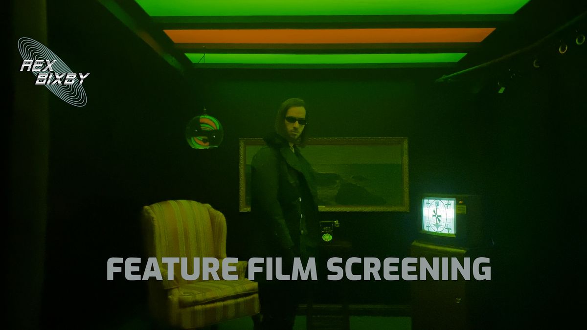 Rex Bixby: Feature Film Screening (Free Popcorn!)