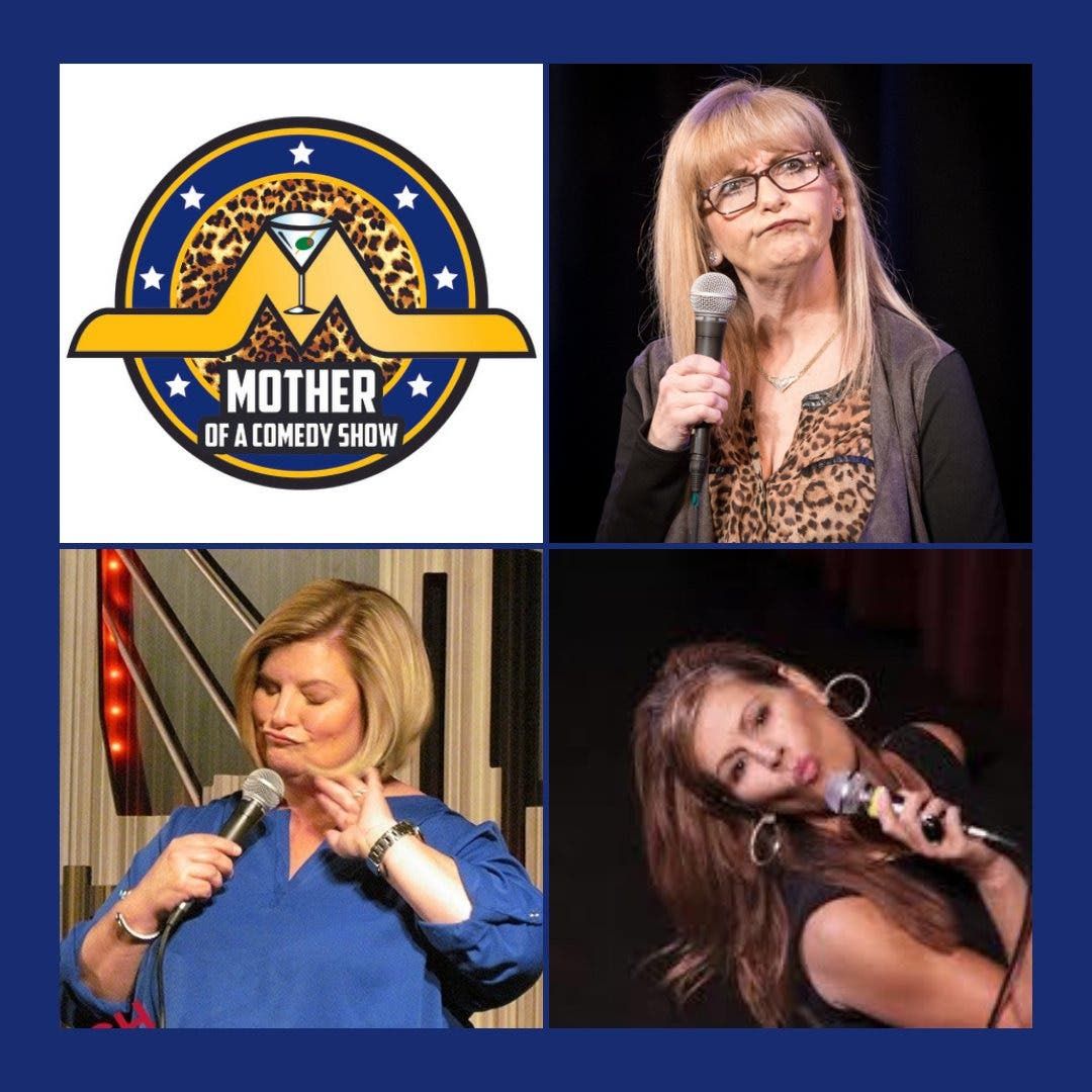 Mother Of A Comedy Show: Christine Hurley  Kelly MacFarland & Kerri Louise