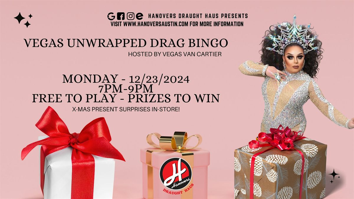 Vegas Unwrapped Drag Bingo @ Hanovers Pflugerville