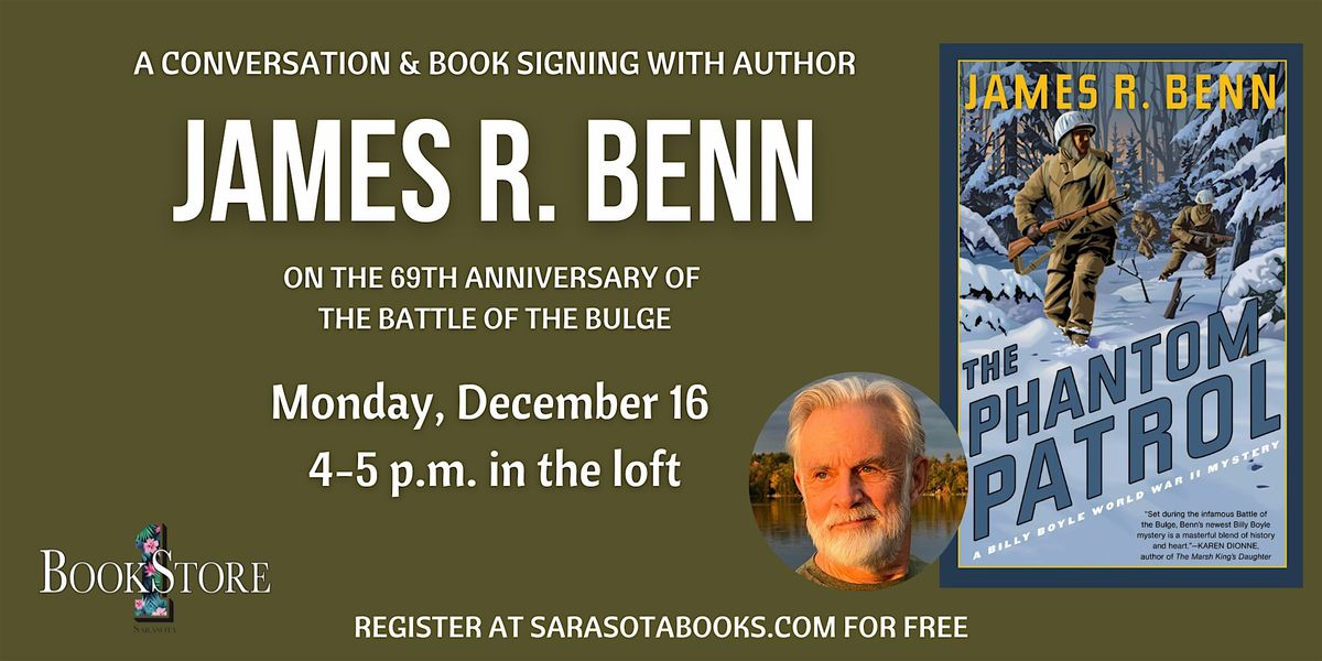 The Phantom Patrol: A Conversation and Book Signing with James R. Benn