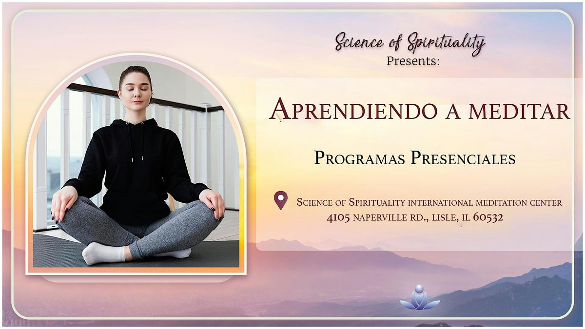 Aprendiendo a Meditar: Aquietar la mente