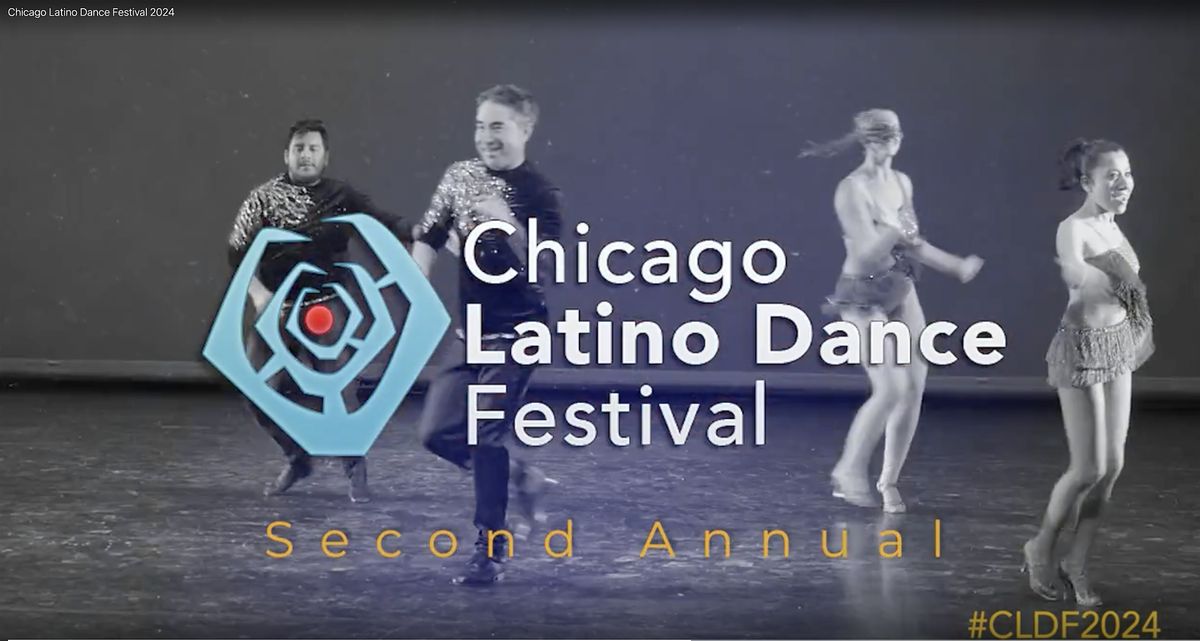 2nd Annual Chicago Latino Dance Festival