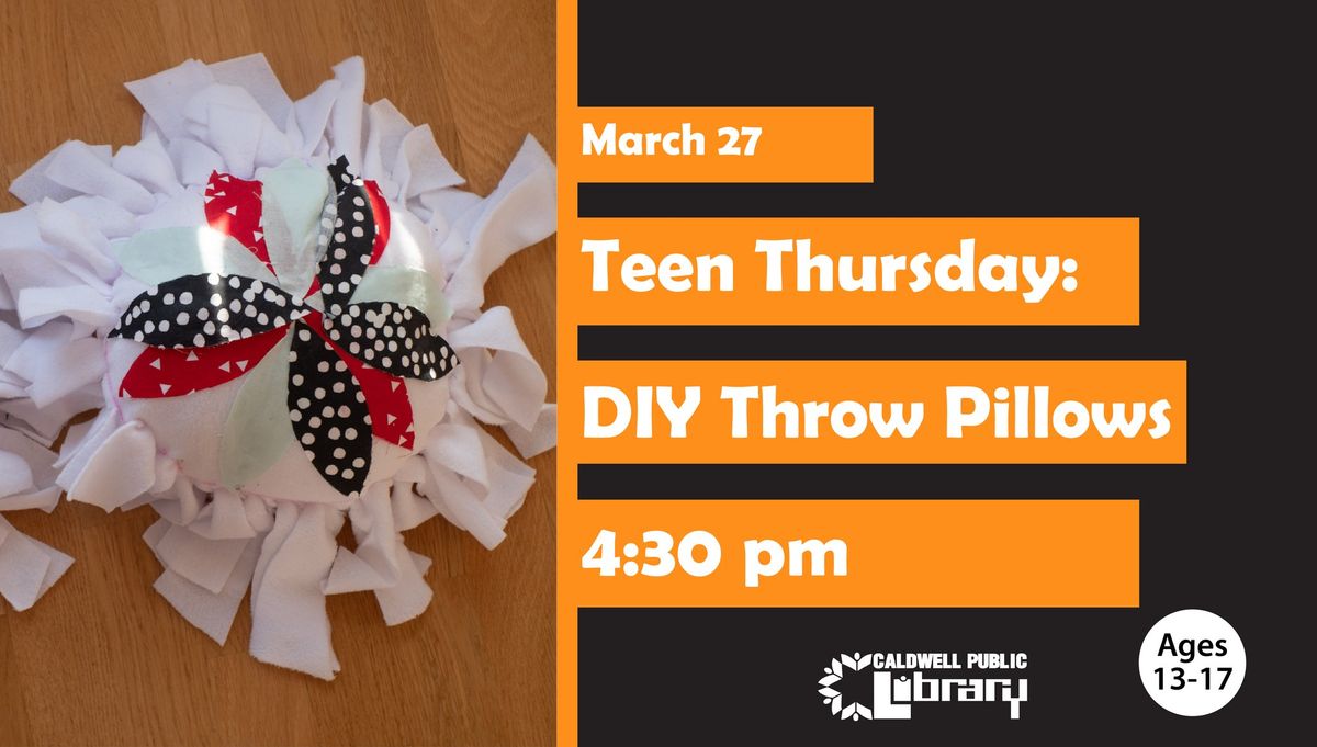 Teen Thursday: DIY Throw Pillow