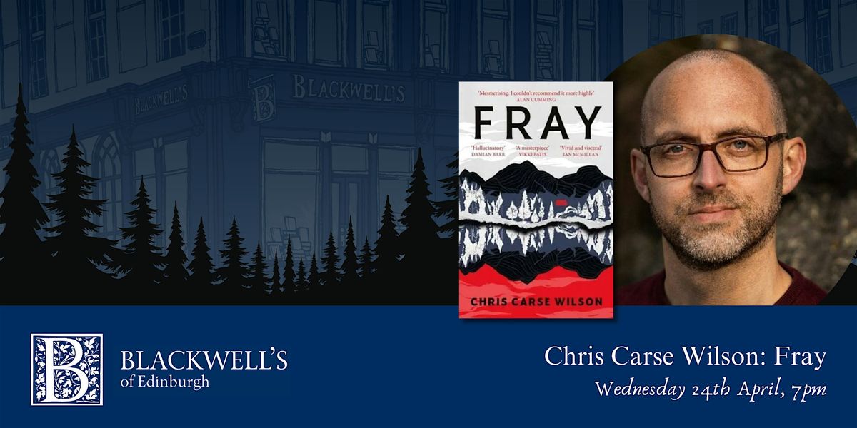 Chris Carse Wilson: Fray