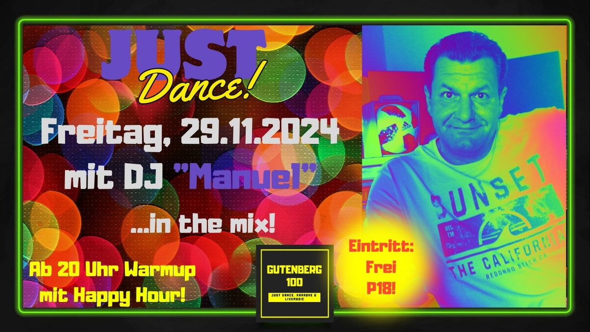 JustDance mit: DJ "Manuel"