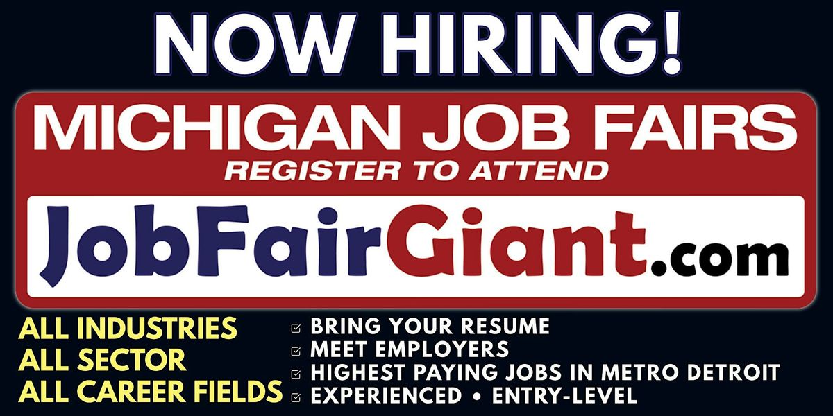 September 26, 2024 Michigan Job Fairs