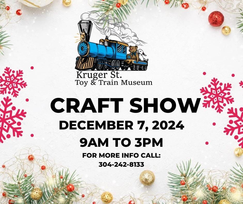 Kruger Street Toy and Train Museum Craft Show