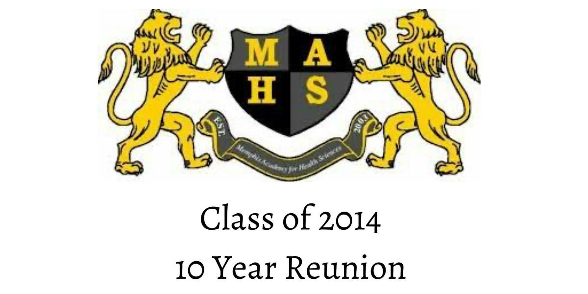MAHS 2014 High School Class Reunion