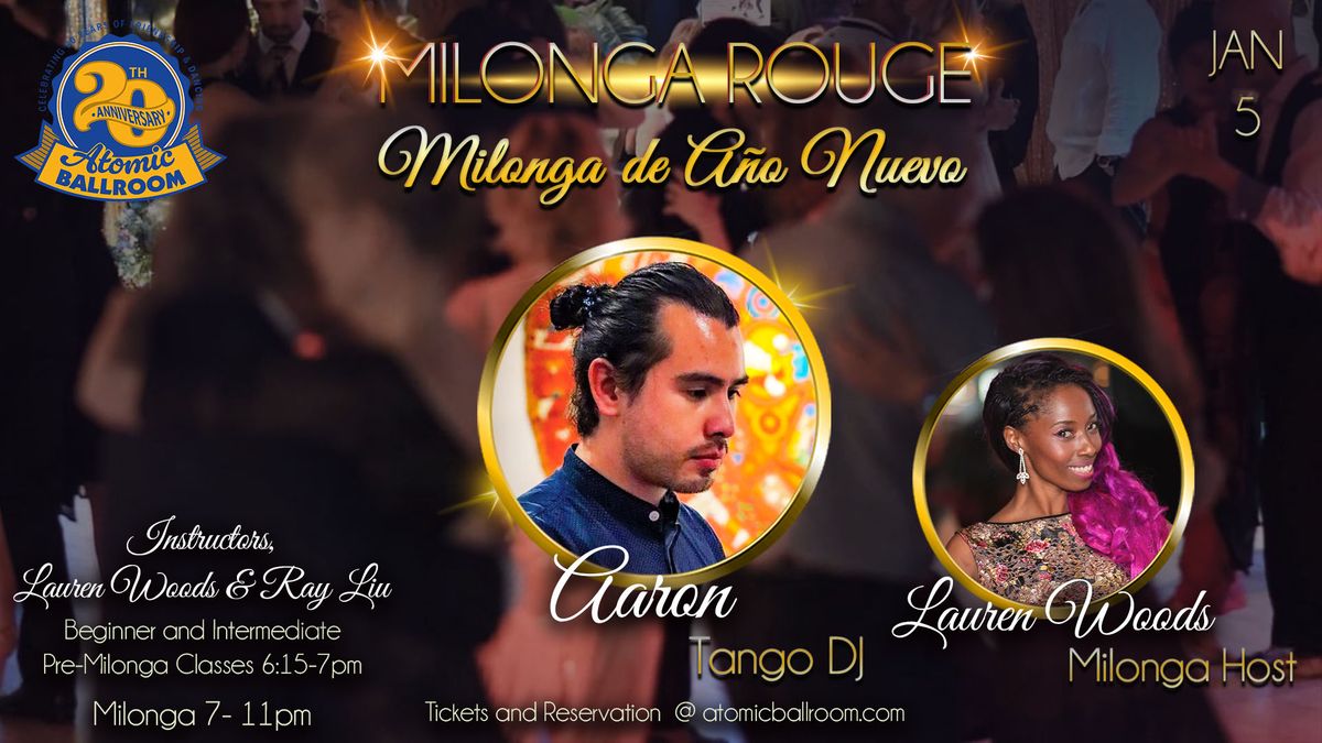 Milonga Rouge \u2022 Milonga de A\u00f1o Nuevo 2025! \u2022 Atomic Ballroom