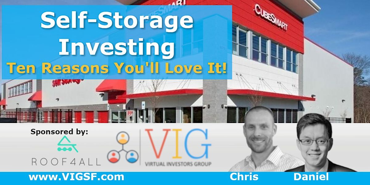 10 Reasons Why You'll LOVE Self-Storage Investing!
