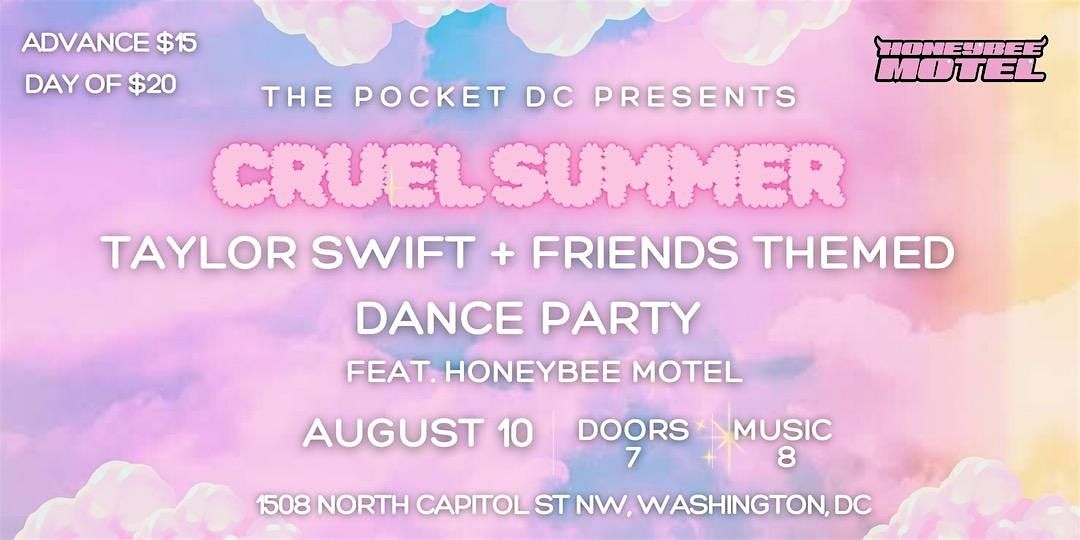 Cruel Summer: A Taylor Swift + Friends Dance Party ft. Honeybee Motel