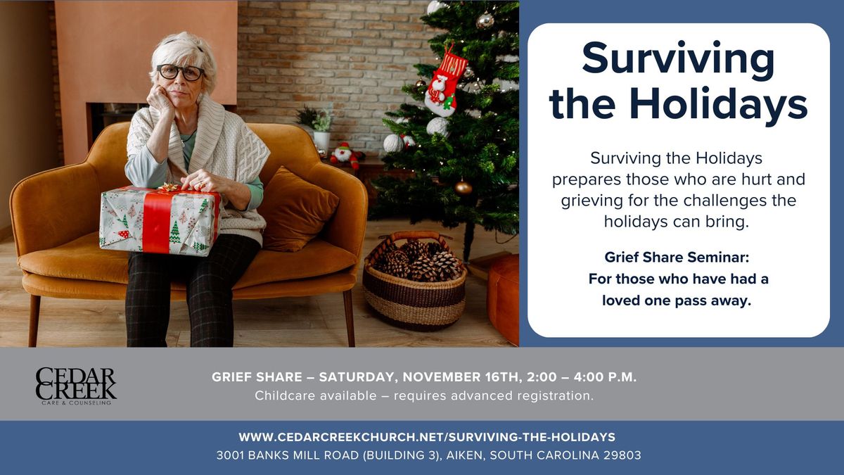 Cedar Creek Church - Surviving the Holidays While Grieving